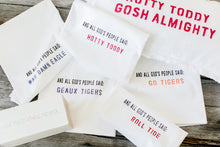 Load image into Gallery viewer, Collegiate Tea Towel &quot;AND ALL GODS PEOPLE SAID: ROLL TIDE
