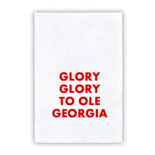 Load image into Gallery viewer, Collegiate Tea Towel: GLORY GLORY TO OLE GEORGIA
