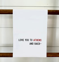 Load image into Gallery viewer, Love you all the way to Athens and back-
