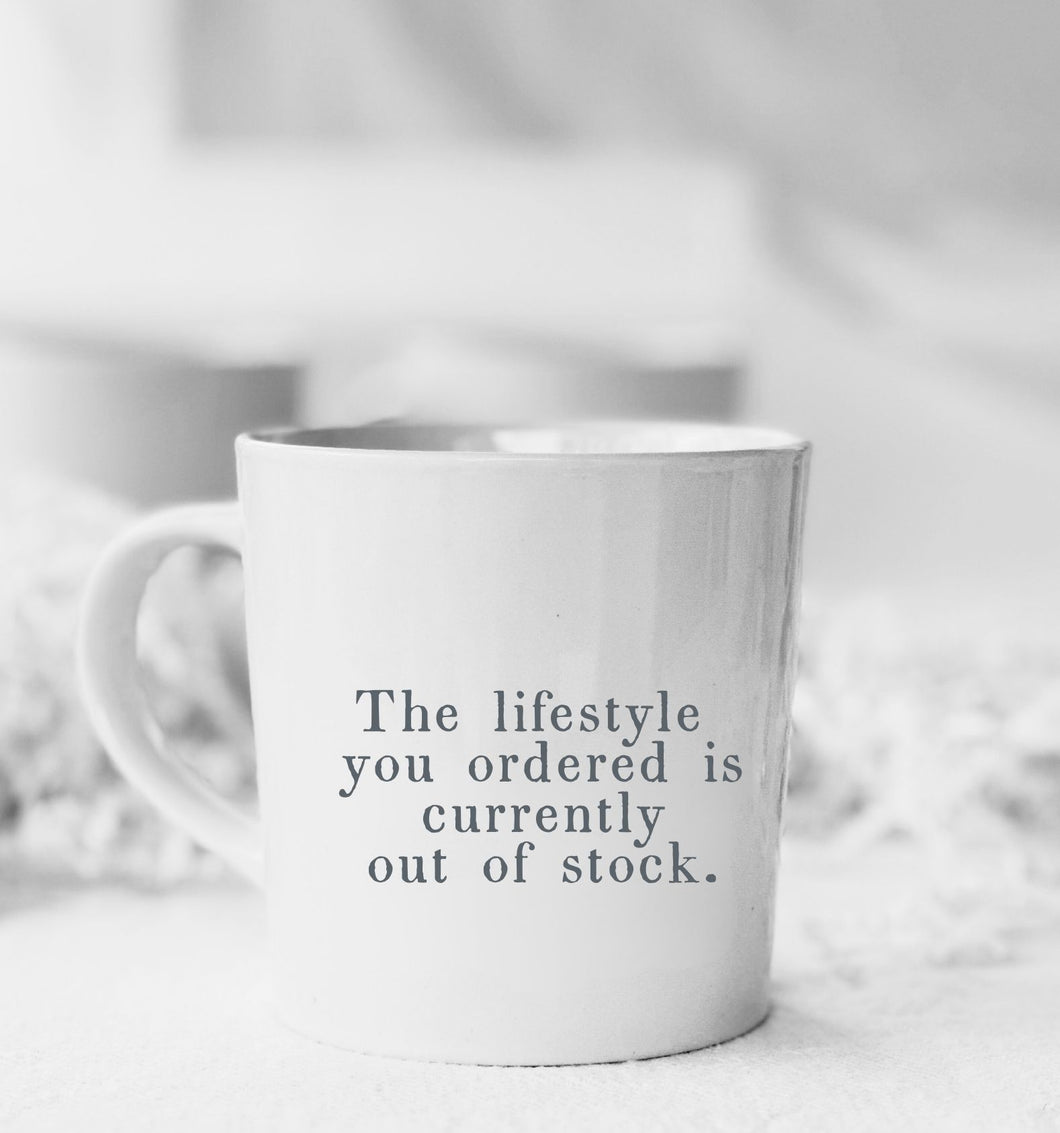 Bungalow Mugs - The Lifestyle You ordered is currently out of stock!