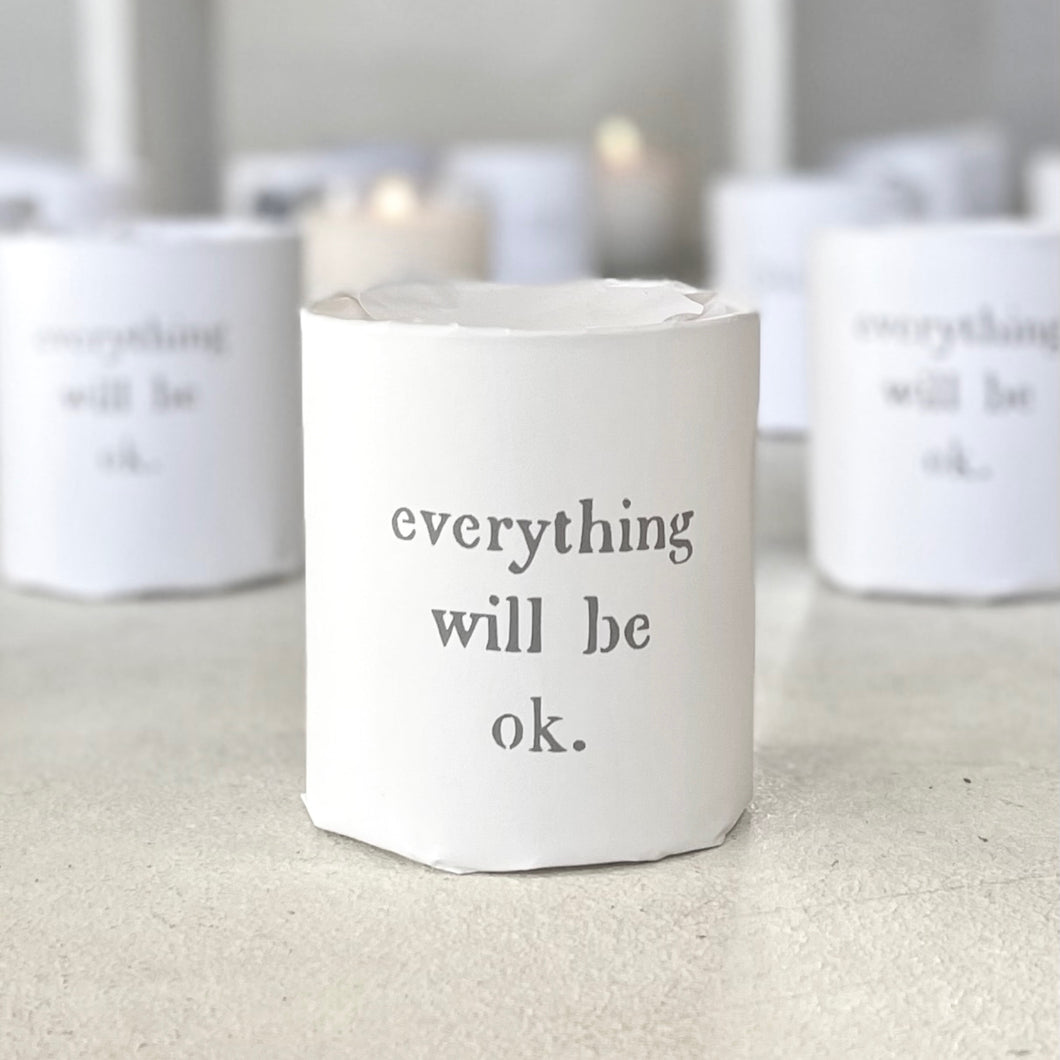 Everything will be Ok Soy Candle